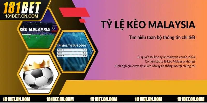 Trải nghiệm tỷ lệ kèo Malaysia với cơ hội thắng lớn